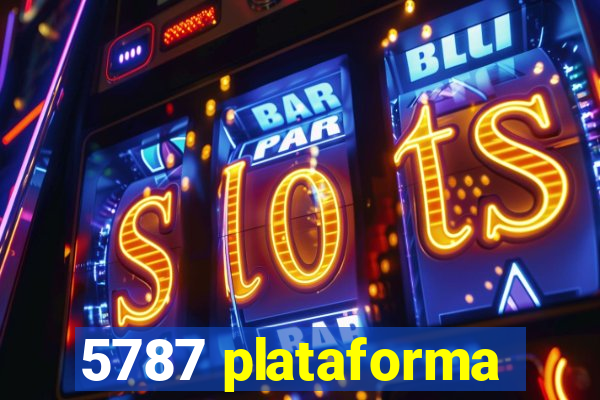 5787 plataforma